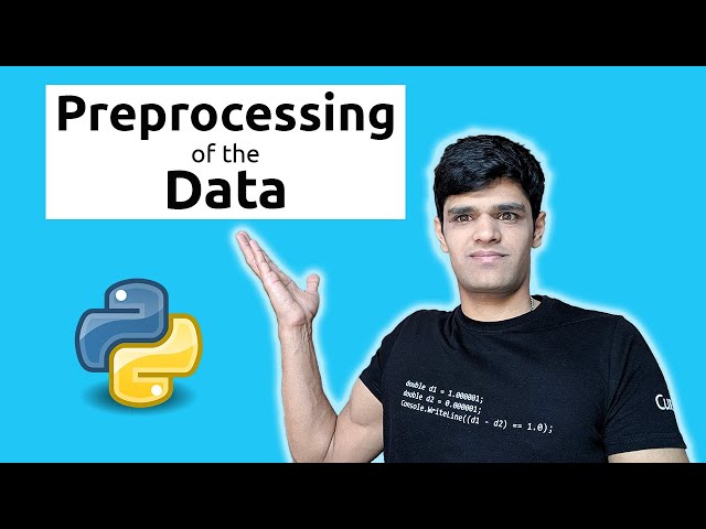 PREPROCESSING OF THE DATA | A Beginner's Guide to AI in Bioinformatics with Python (3/7)