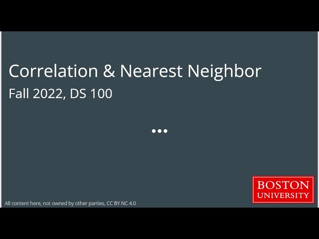 DS 100 Correlation & Nearest Neighbor