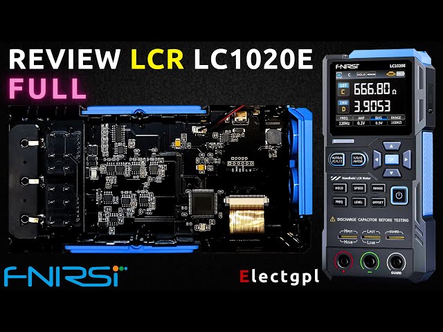 LCR LC1020E Review | Disassembly Testing | Sponsor Fnirsi