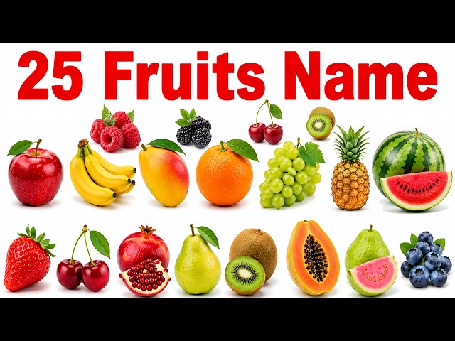25 Fruits Name English and Hindi with Pictures | 25 फलों के नाम | Fruits Name for kids | फलों के नाम