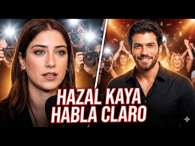 HAZAL KAYA CONFIESA LA VERDAD SOBRE CAN YAMAN: ¡SE ACABÓ LA POLEMICA DE LOS FANS FALSOS!