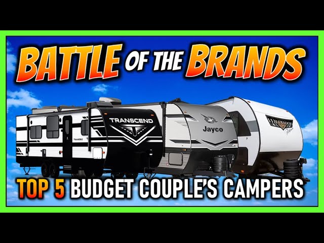 Top 5 Nerd Preferred Budget Friendly Couple's Campers for 2024!