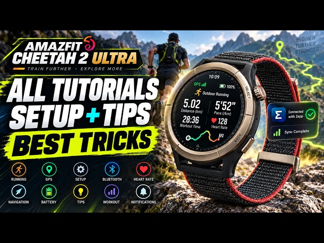 Amazfit Cheetah 2 Ultra – All Tutorials, Setup, Tips & Tricks