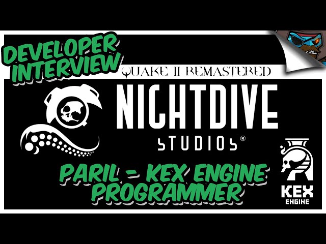 Developer Interview - QUAKE II REMASTERED - Paril: KEX Engine Programmer with Nightdive Studios