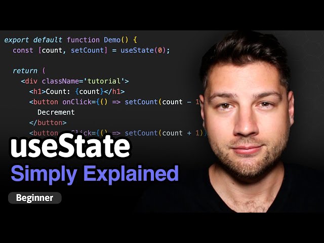 Learn React Hooks: useState - Simply Explained!