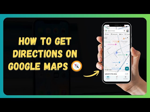 How to Get Directions on Google Maps 🧭 [New 2026 Update]