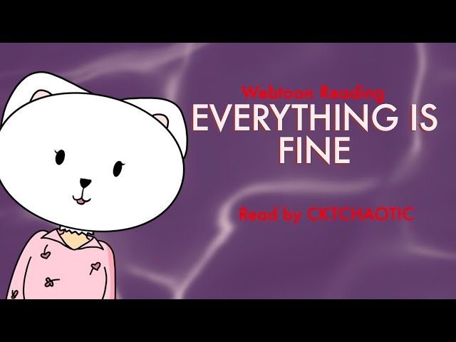Everything is Fine Episode 72 and 73 (Eng) ||  #webtoonambassador #webtoon #Thriller