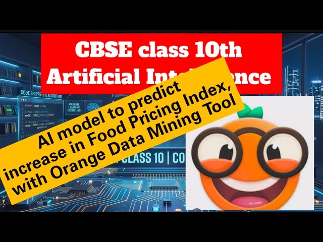 Artificial Intelligence: AI Model to predict increase in Food Pricing Index with Orange Data Mining