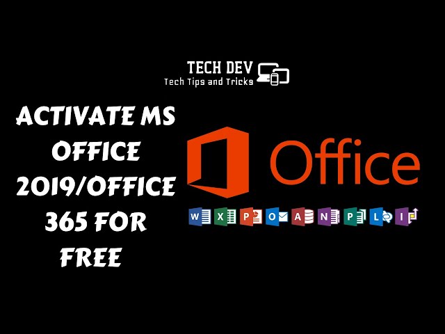 Activate Microsoft Office 2019/Office 365 on Windows 11/10/8/7 techdev98