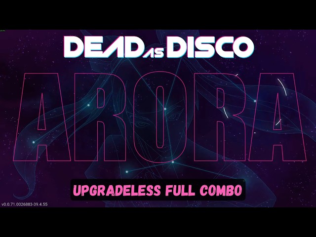 Arora (Boss) Upgradeless FC | Dead as Disco | No-hit