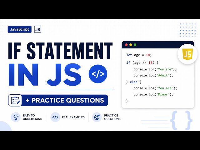 JavaScript If Statement 🔥 | Conditional Statements Explained + Practice Questions 💻