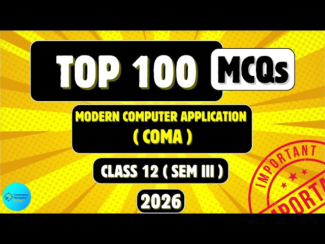 100 Most Important MCQs | Class 12 Semester 3 Computer Application | Python + E-Commerce | HS 2027