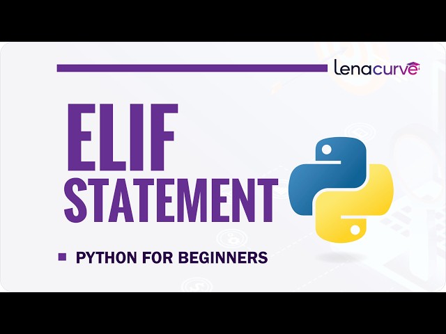 Python elif Statement Explained | Handle Multiple Conditions in Python