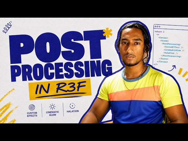 Make Your R3F Scenes Look INSANE with Post Processing