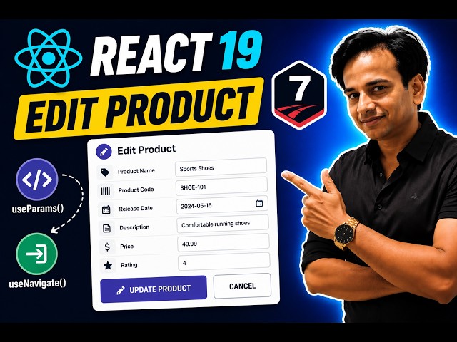 React 19 Edit Form Tutorial | Edit Product Using useParams & useNavigate | React Router 7