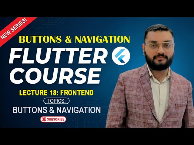Flutter | Buttons & Navigation | Widgets | Complete Flutter Course | Lecture #18