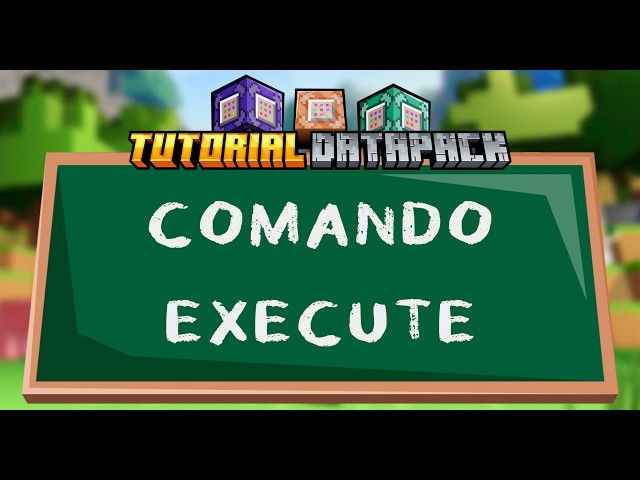 TUTORIAL comando EXECUTE completo Minecraft Java | Tutorial Datapack