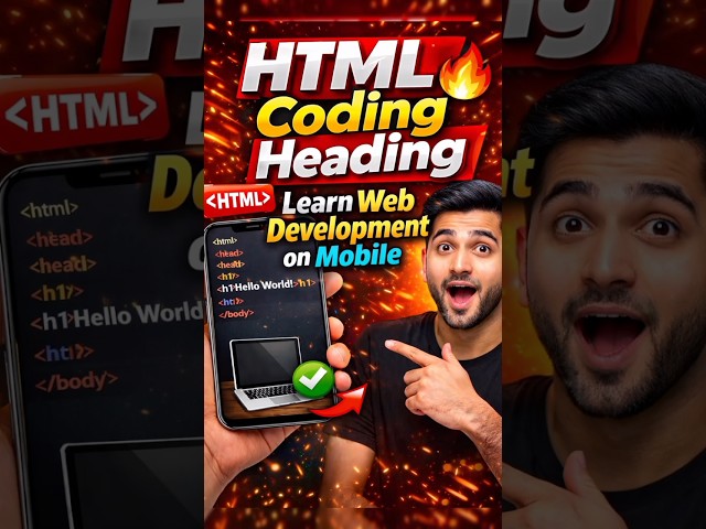 HTML Coding Heading 🔥 Learn Web Development on Mobile #html #htmlcss #javascript #webdevelopment