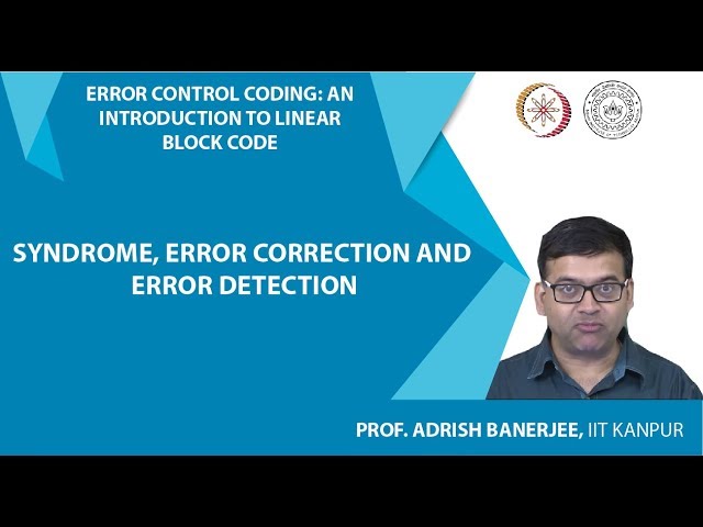 Syndrome, Error Correction and Error Detection