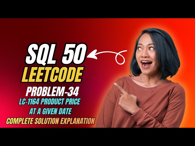 SQL 50 | Problem 34 – Product Price at a Given Date | Medium