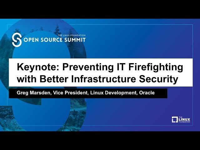 Keynote: Preventing IT Firefighting with Better Infrastructure Security - Greg Marsden