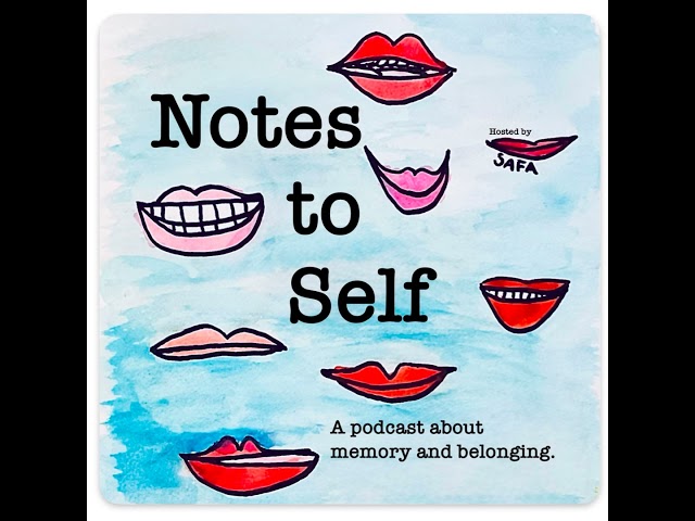 Ep0 Introduction to Notes to Self