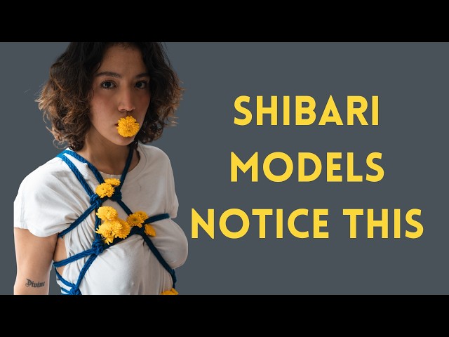 Shibari TV #11. What Shibari Models Wish Every Rigger Knew