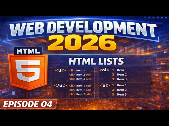 Web Development Course Episode 04  HTML Lists Explained OL, UL & LI in UrduHindi