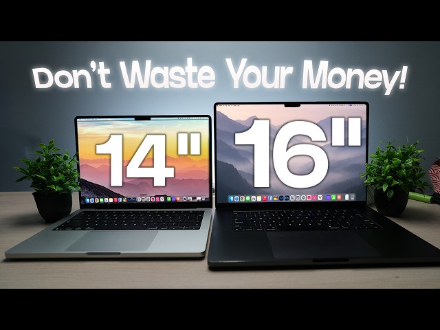 14” vs 16” MacBook Pro M5: Don’t Make This Mistake? Which One?