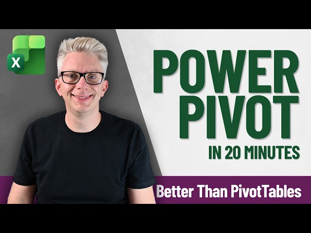 Learn Power Pivot in Excel in Just 20 Minutes