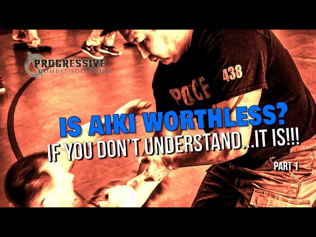 Aikijujutsu Concepts - Do they actually Work? - (Part 1 of 2) - Former US Navy SEAL Explains