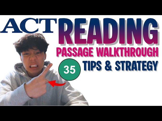 Enhanced ACT Reading 2026 Practice Passage and Walkthrough