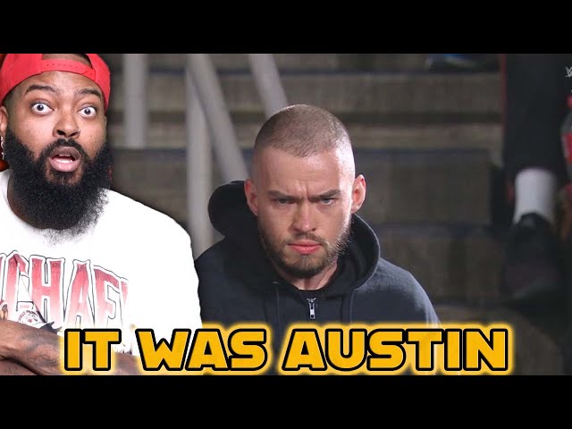 IT WAS AUSTIN THEORY THE ENTIRE TIME