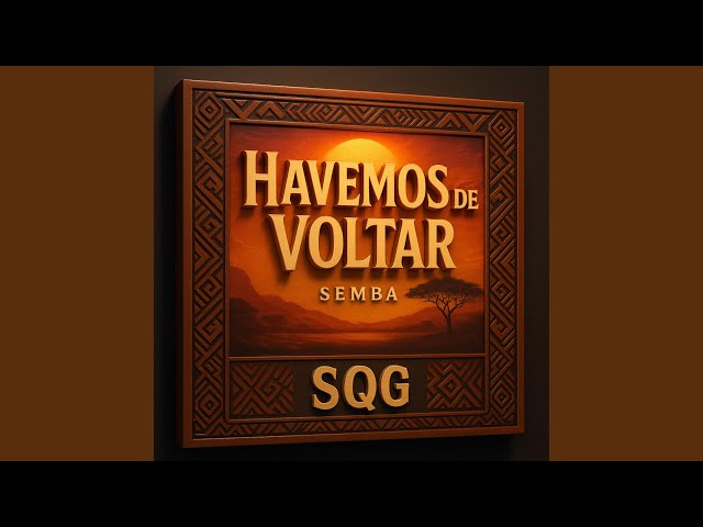 SQG (Havemos de Voltar)