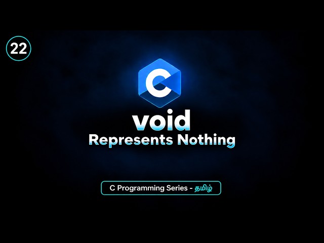 void in C | void Keyword | C Programming Tutorial in Tamil | BuiltBy Error
