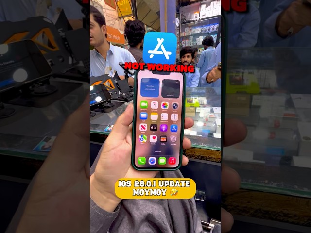 Ios 26.0.1 New Update App Store Not working 😱 #shortvideo