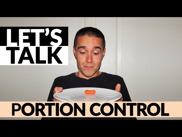 How To Eat Smaller Portions- PORTION CONTROL, EAT SMALLER PORTIONS, HEALTHY PLATE (2020)