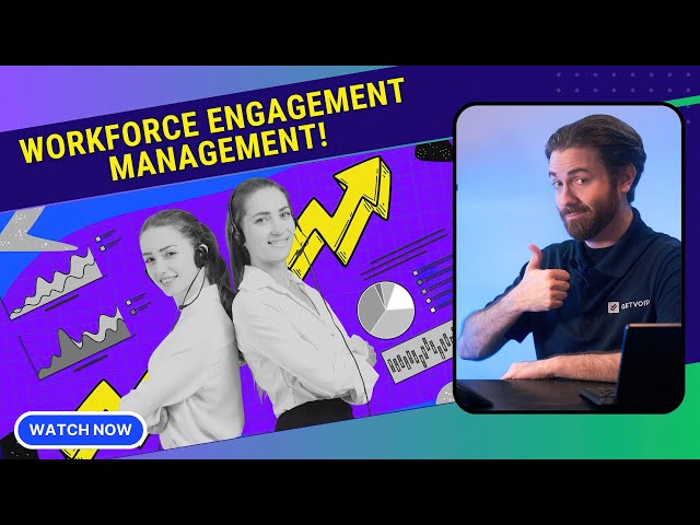 What is Workforce Engagement Management (WEM) & How it Benefits Call Center Agents
