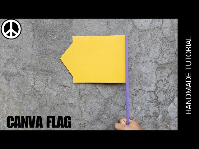 CANVA FLAG | paper flag cutting | craft paper flag | Flag Paper