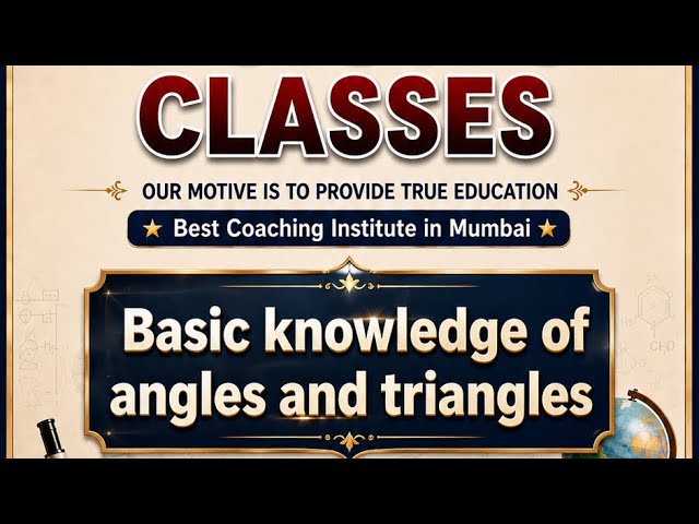 Basic Information of angles and triangles