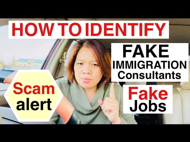 HOW TO IDENTIFY FAKE IMMIGRATION CONSULTANTS/SCAMMERS OFFER FAKE JOBS/sarah buyucan