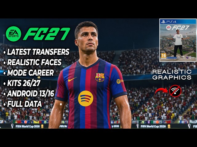 FIFA 16 MOD FC 27 ANDROID OFFLINE CAREER MODE UPDATE & NEW TRANSFERS BEST GRAPHIC NEW FACES KITS