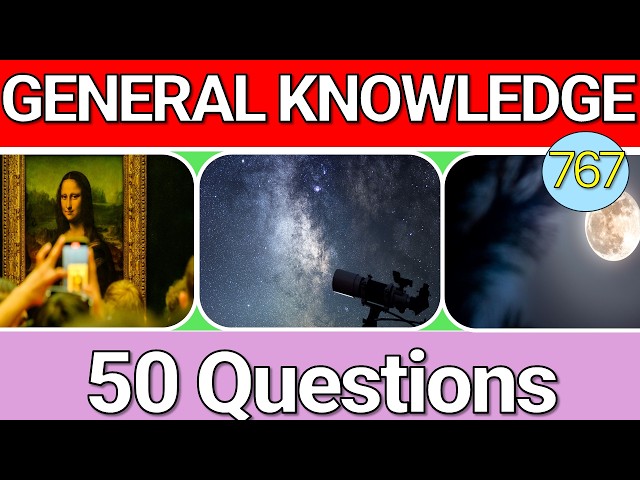 Educational General Knowledge Quiz Trivia 767 📚💡| Can You Answer All 50 Questions Correctly? 2026