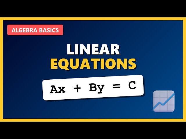 Linear Equations in Two Variables: Understanding Ax + By = C