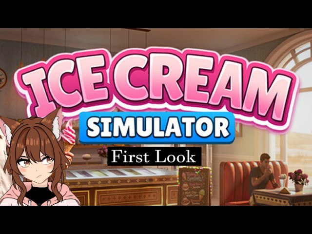 [LIVE] Let's Serve Up Some Ice Cream #icecreamsimulator