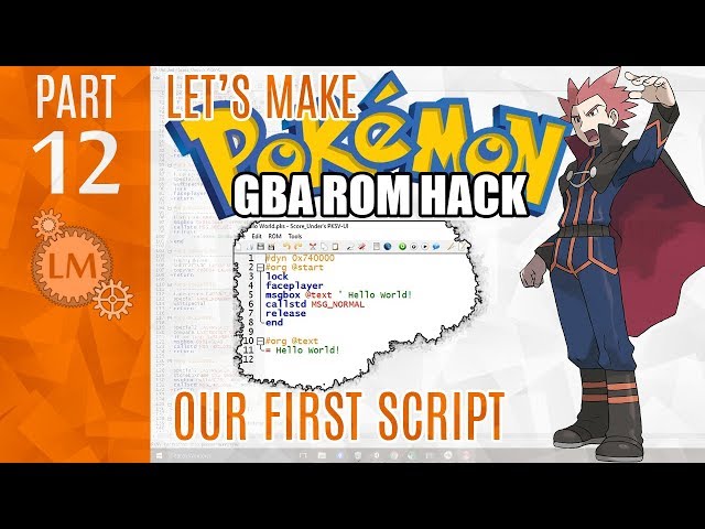 How To Make a Pokémon Rom Hack GBA Part 12 ⚙ I Attempt My Very First Pokemon Script