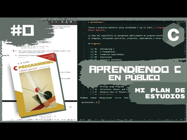 Decidí aprender C y documentar todo el proceso | #0
