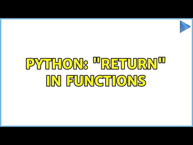 Python: "return" in functions