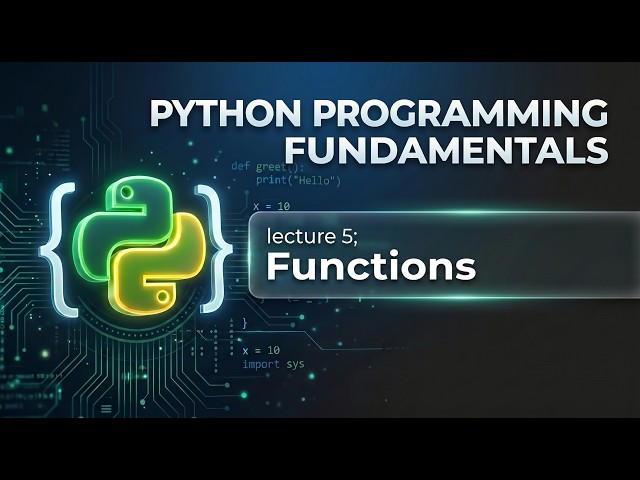 Python Programming Fundamentals | Functions
