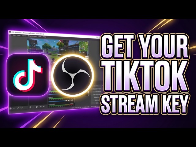 How to Get a TikTok Stream Key with OBS (2026 Guide)